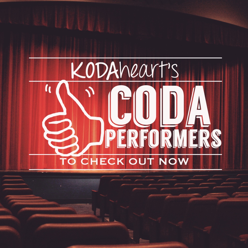 Image Description: A thumb, outlined in black, signs “10” with accompanying text that reads: “KODAheart’s [10] CODA performers to check out now” In the background, rows of seats line the stage of a theatre.
